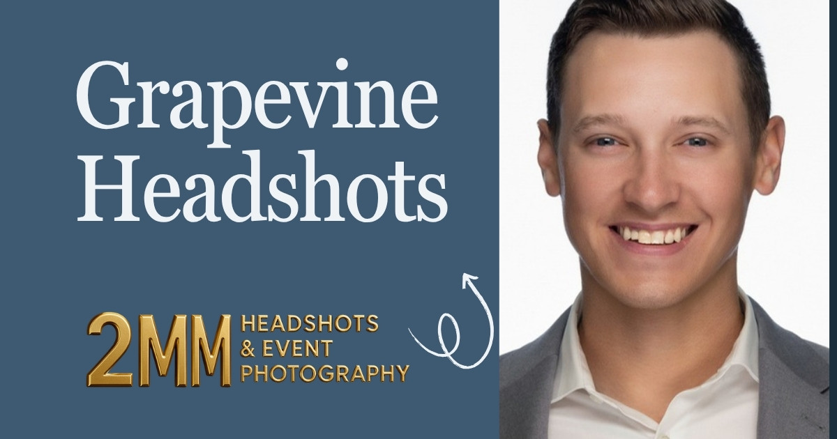 LinkedIn Headshots Grapevine - Featured Image - 2MM Headshots and Event Photography LinkedIn headshots in Grapevine, TX - 2mm Headshots and Event Photography